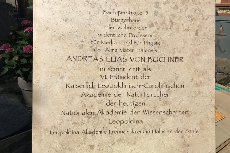 Gedenktafel am ehemaligen Wohnsitz des VI. Leopoldina-Präsidenten Andreas Elias (von) Büchner in Halle